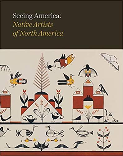Seeing America: Native Artists of North America